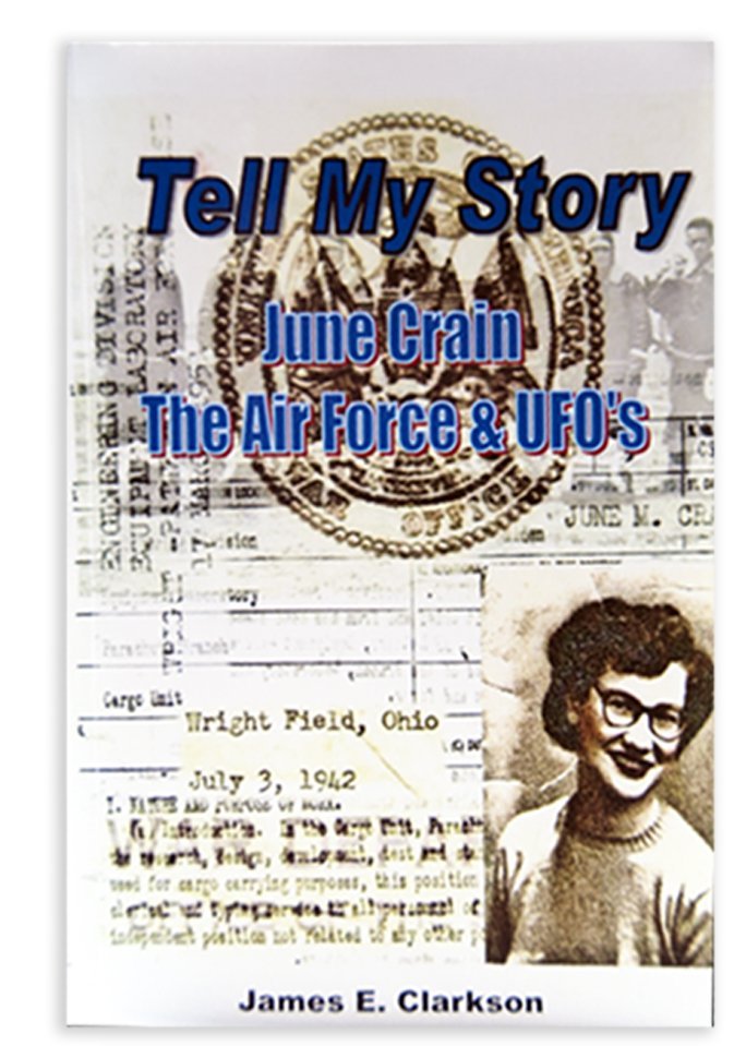 Front cover of "Tell My Story" - A book by James E. Clarkson telling the June Crain story